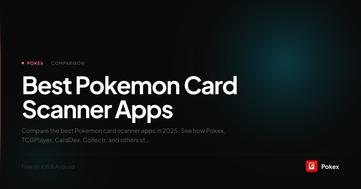 Best Pokemon Card Scanner Apps — Full Comparison | 2025