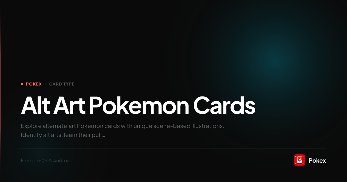 Alt Art Pokemon Cards — Guide & Values | Pokex