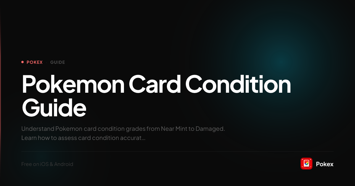 Mp Condition Card Examples Pokemon Card Condition Guide — NM, LP, MP, HP, DMG Explained | Pokex